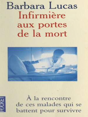cover image of Infirmière aux portes de la mort